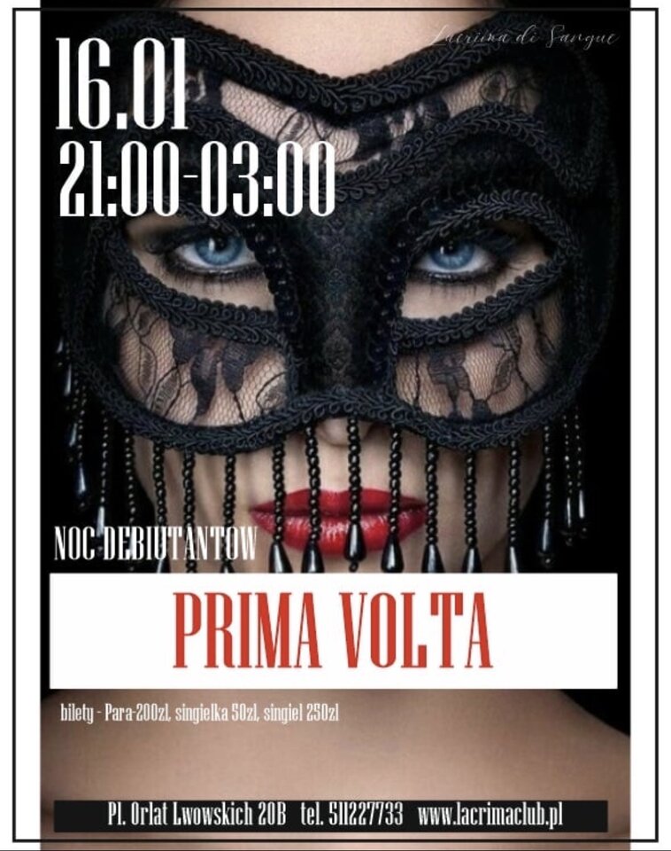 PRIMA VOLTA - noc debiutantów - LaCrimadiSangue