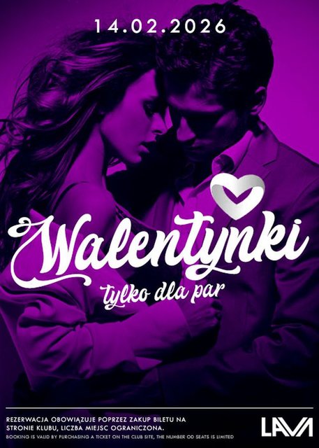 14.02.2026  r. - SOBOTA - WALENTYNKI DLA PAR - LavaClub