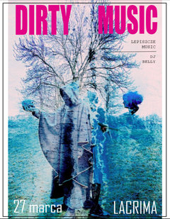 DIRTY MUSIC – pierwsza noc cyklu.