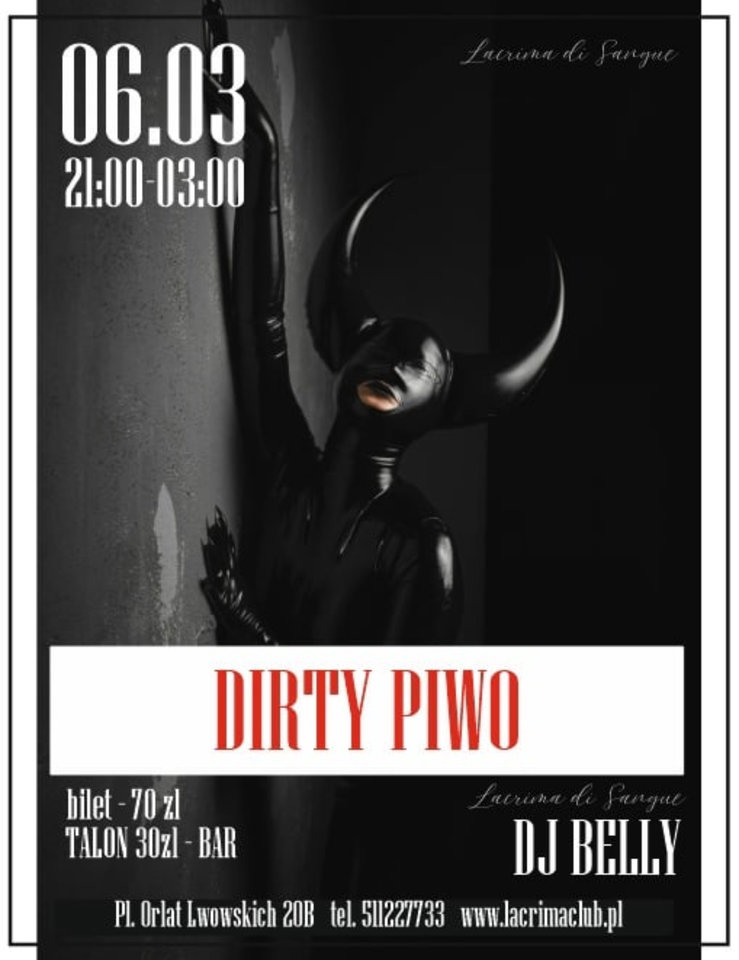 DIRTY PIWO - LaCrimadiSangue