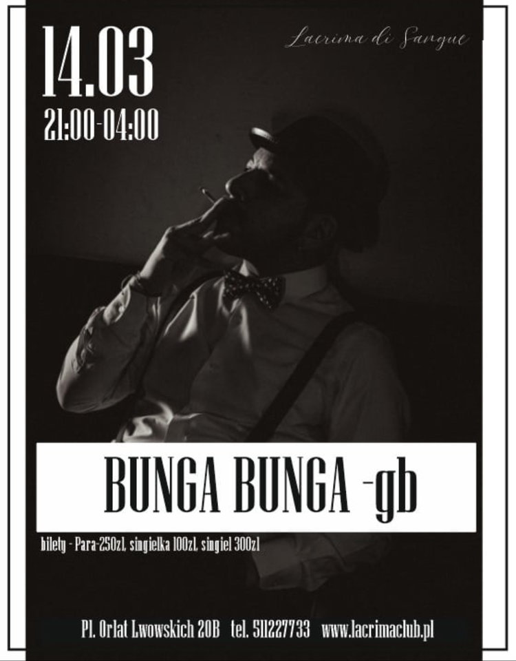 BUNGA BUNGA - LaCrimadiSangue