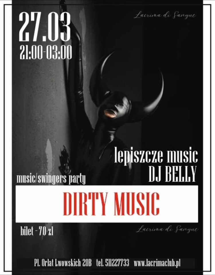 DIRTY MUSIC - LaCrimadiSangue