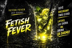 FETISH FEVER🍹