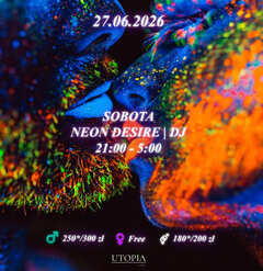 Sobota 27.06 - Neon Desire Body Art Night | DJ