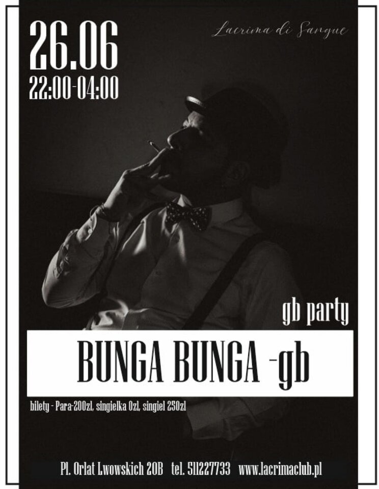 BUNGA BUNGA - LaCrimadiSangue