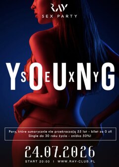 24.07.2026 r.  - YOUNG & SEXY – SEX PARTY