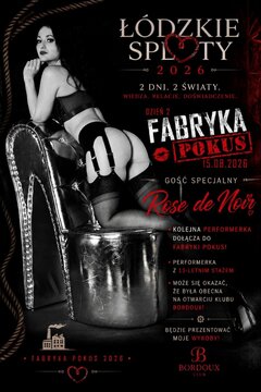 Rose de Noir i Fabryka Pokus