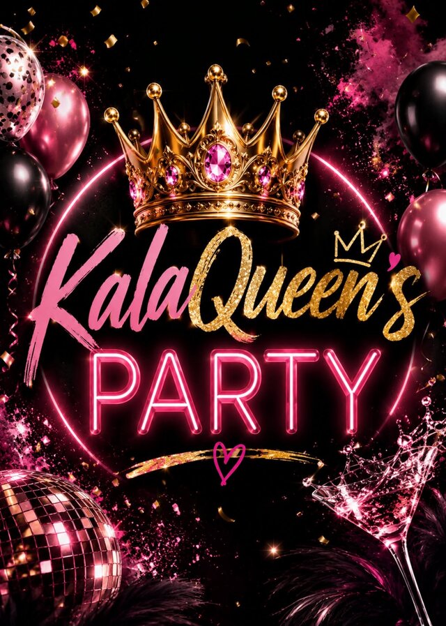 KalaQueensParty