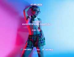 Sobota 05.09 - Back to School Night | DJ