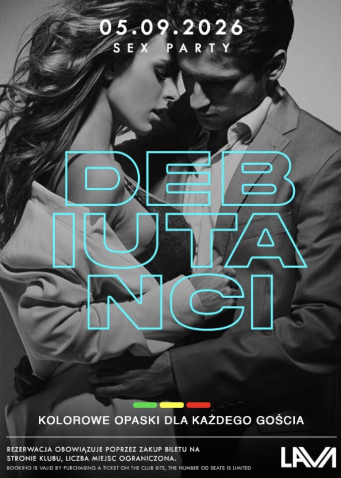 05.09.2026 r. - SOBOTA - DEBIUTANCI - SEX PARTY - 20:00 - 04:000 - LavaClub