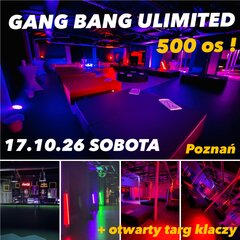 17.10 Sobota Gang Bang Unlimited