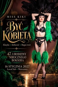 Miss Kiki - Być Kobietą